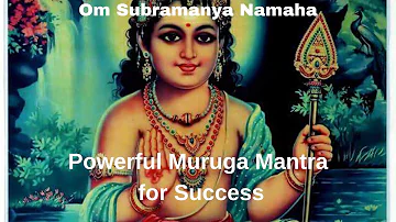 Om Subramanya Namaha Powerful Muruga Mantra for Success| Chanting of Lord Muruga For Success