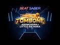 Beat Saber Gameplay | Expert+ | Trombone by AronChupa & Little Sis Nora