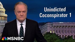 Lawrence: Trump is 'Unindicted Coconspirator 1' in Arizona 'fake electors' indictment