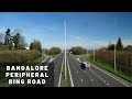 Bangalore Peripheral Ring Road Project Details | Latest Update | Design | Progress | Current Status