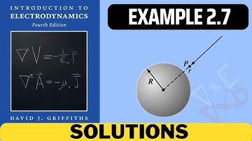 Griffiths Example 2.7 solution | introduction to electrodynamics (4th Edition) Griffiths solutions