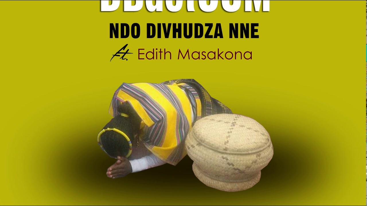 DBdotCOM - NDO DI VHUDZA NNE ft. Edith Masakona