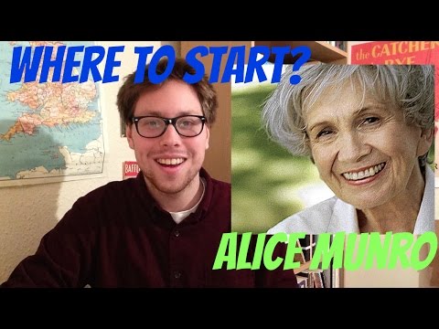Alice Munro I Where to Start?