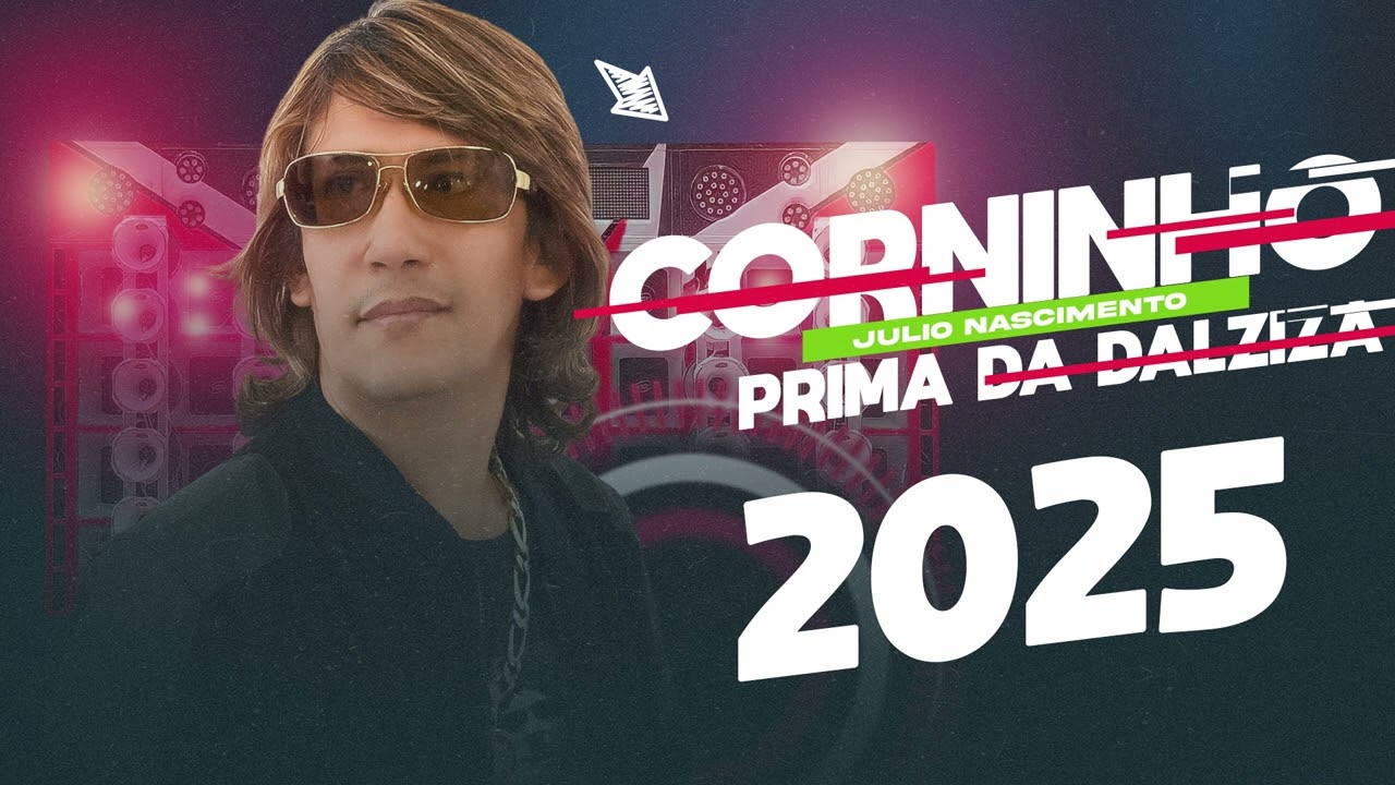 JÚLIO NASCIMENTO - CORNINHO 2025 😢💔 SOFRÊNCIA ATUALIZADA!