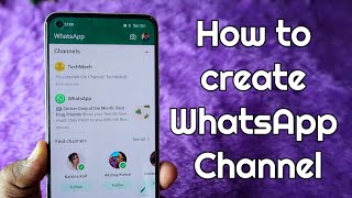 How to create WhatsApp Channel - Whatsapp new update 2023! - WhatsApp Channels