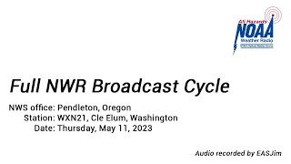 NOAA Weather Radio- WXN21 Full Broadcast Cycle- May 11, 2023