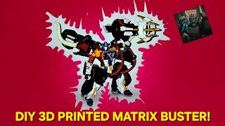 DIY 3D Printed Matrix Buster - GotBot True Review NUMBER 1375
