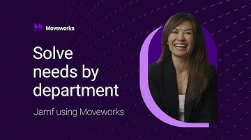 Jamf using Moveworks -  Solve needs by department