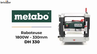 PRESENTATION : Raboteuse 1800W 330mm - DH 330 METABO by Bricozor 47 views 1 month ago 1 minute, 11 seconds