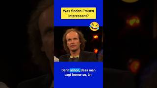 Was finden Frauen interessant? 😂 (Olaf Schubert)