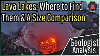 Lava Lakes Where To Find Them & How To Spot Ancient Lava Lakes