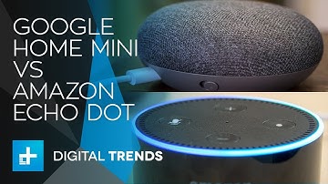 Google Home Mini vs Amazon Echo Dot