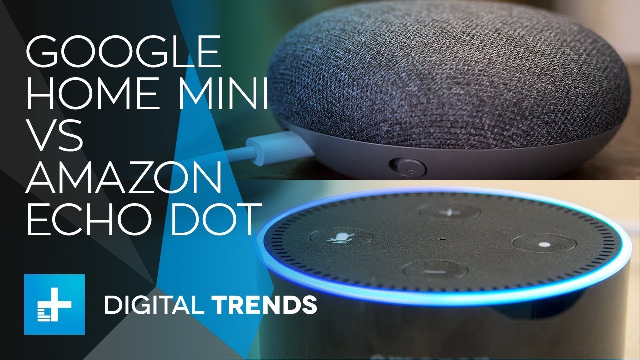 Echo Dot vs Google Home Mini, ¿Cuál es mejor en 2019