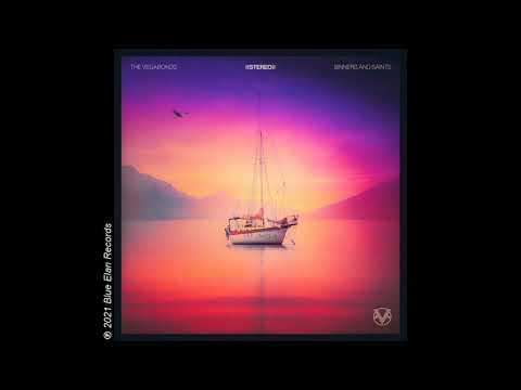 The Vegabonds — The Vegabonds - Sinners and Saints (Audio Video)
