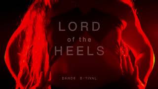 12-13 февраля танцевальный фестиваль Heels культуры - LORD OF THE HEELS, Красноярск 2022