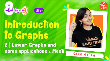 Introduction To Graphs L2 [Linear Graphs And Some Applications & Menti] Class 8 Maths | Pirates🏴‍☠