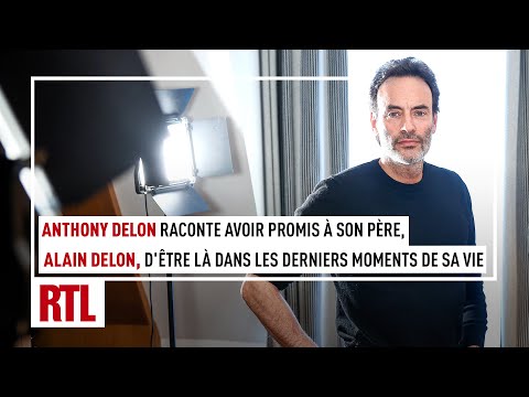 Anthony Delon raconte avoir promis à son père, d'être là dans les derniers moments de sa vie