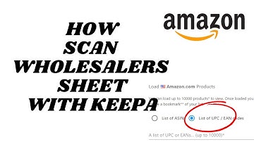 How we scan upc list in keepa | Amazon wholesalers lists | upc for amazon listing
