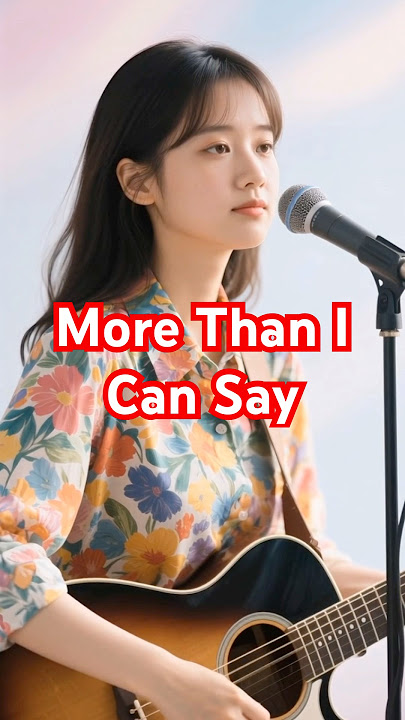 More Than I Can Say - Lyrics - Leo Sayer #englishsongs #LyricsVideo#AI_Music_Luna #cover #song #kpop