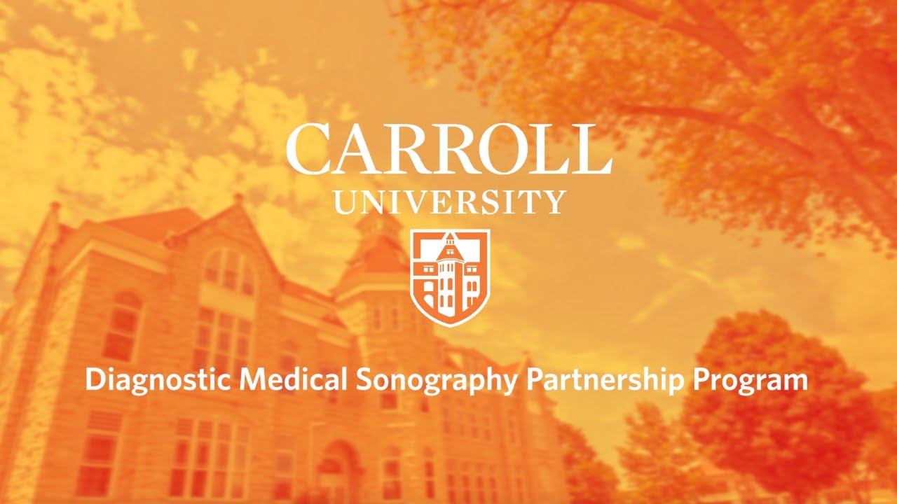 Carroll university diagnostic medical sonography dms program youtube