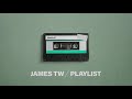 James tw  playlist official lyric