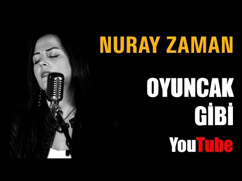 Nuray Zaman / Oyuncak Gibi ( Akustik cover )