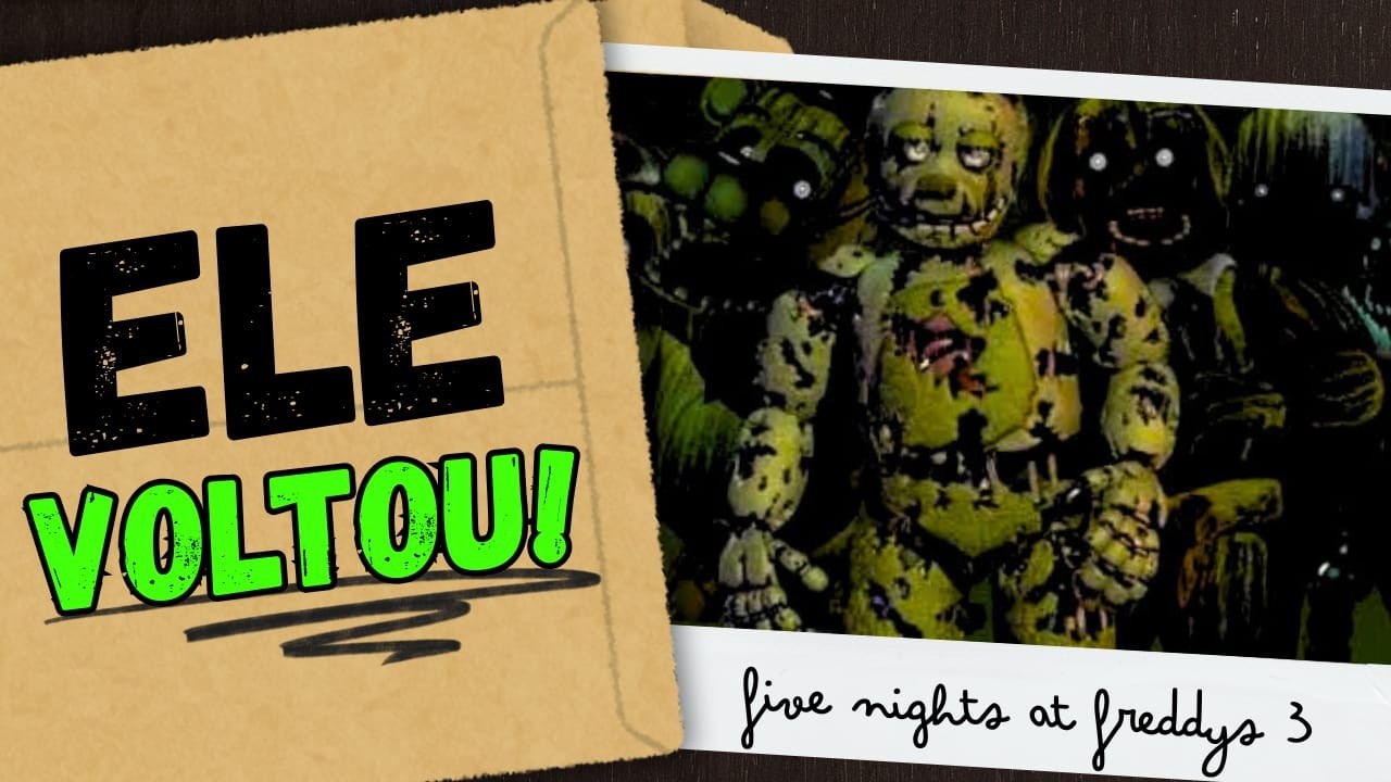 📜 ELE SEMPRE VOLTA! OS DOIS FINAIS de FIVE NIGHTS AT FREDDYS e TODOS OS MINIGAMES!