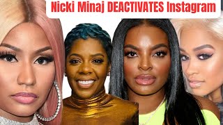 Nicki Minaj DEACTIVATES Instagram 😳 Rah Ali, Tasha K & Brooke Bailey RESPOND!
