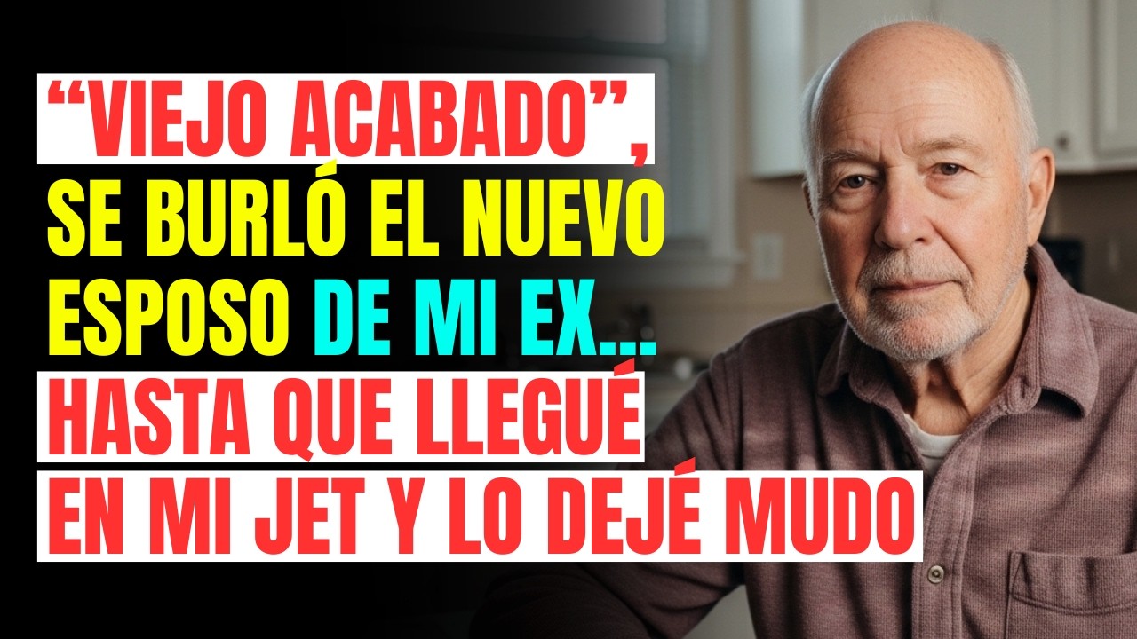 “Viejo acabado”, se burló el nuevo esposo de mi ex... hasta que llegué en mi jet y lo dejé mudo.