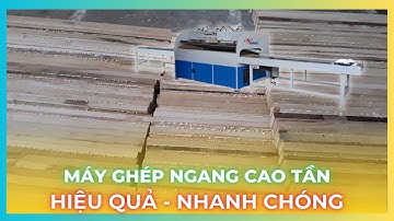 MÁY GHÉP GỖ CAO TẦN SM 84H35 chuyên dùng ghép gỗ cao su, tràm chất lượng - giá tốt