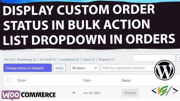 How to Display Custom Order Status in Bulk Actions Dropdown List in Admin Orders List in WooCommerce