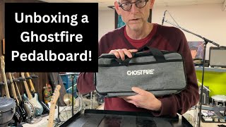 Unboxing a Ghostfire Pedalboard!