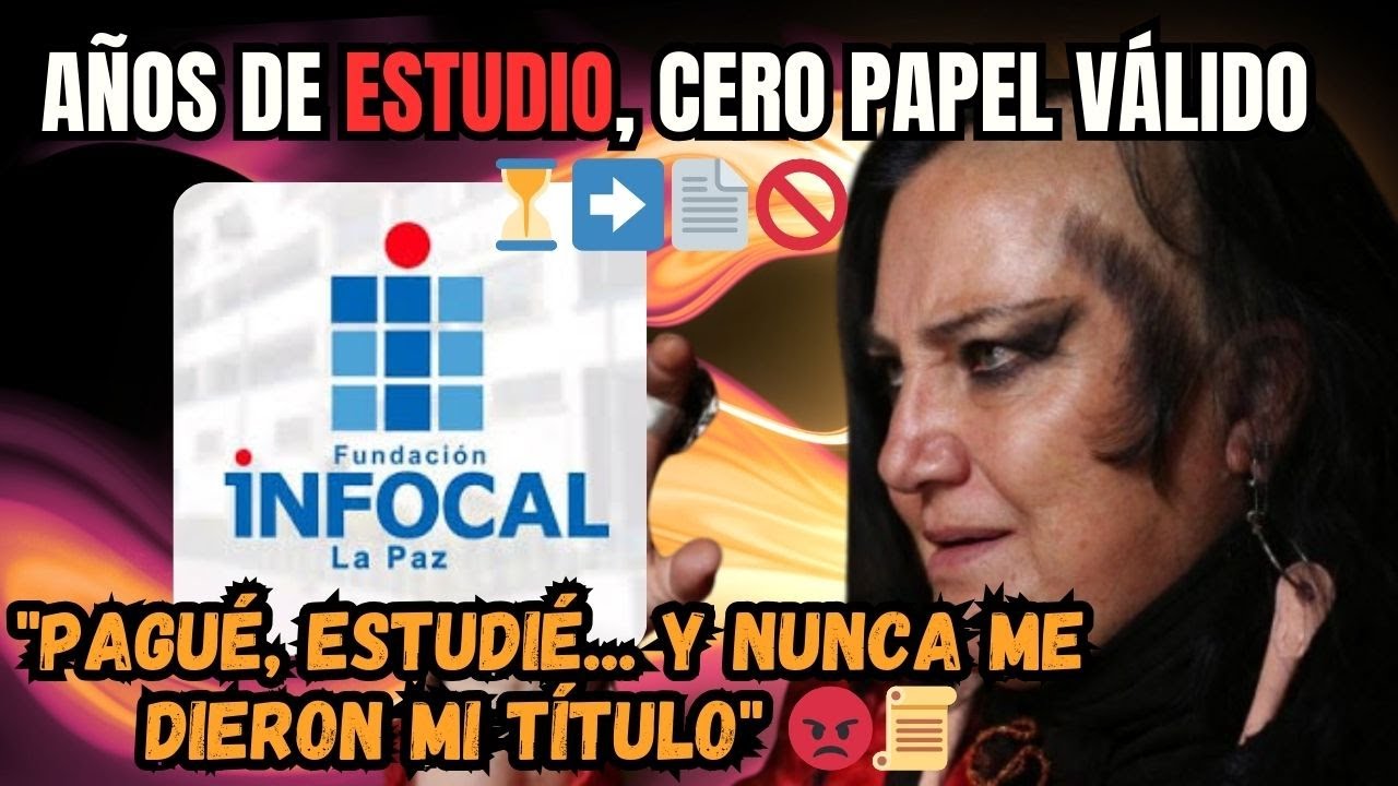 🔥 EL ALTO - LA PAZ: INFOCAL DEJA a JÓVENES sin TÍTULO ni FUTURO | Denuncia Urgente 2024