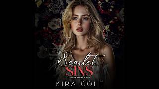 Scarlet Sins_ A Surprise Pregnancy Russian Mafia Romance by Kira Cole - Full Mafia Romance Audiobook