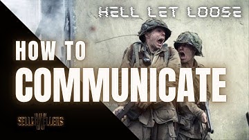 Hell Let Loose Communication Guide