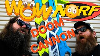 WTF Doom Cannon!! Best Worst Ultimate Nerf Clickbait Title Go!