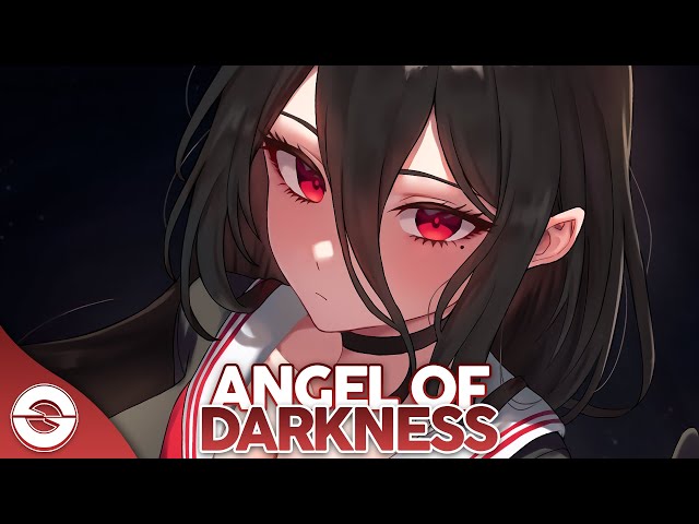 Nightcore - Angel Of Darkness (Lyrics) class=