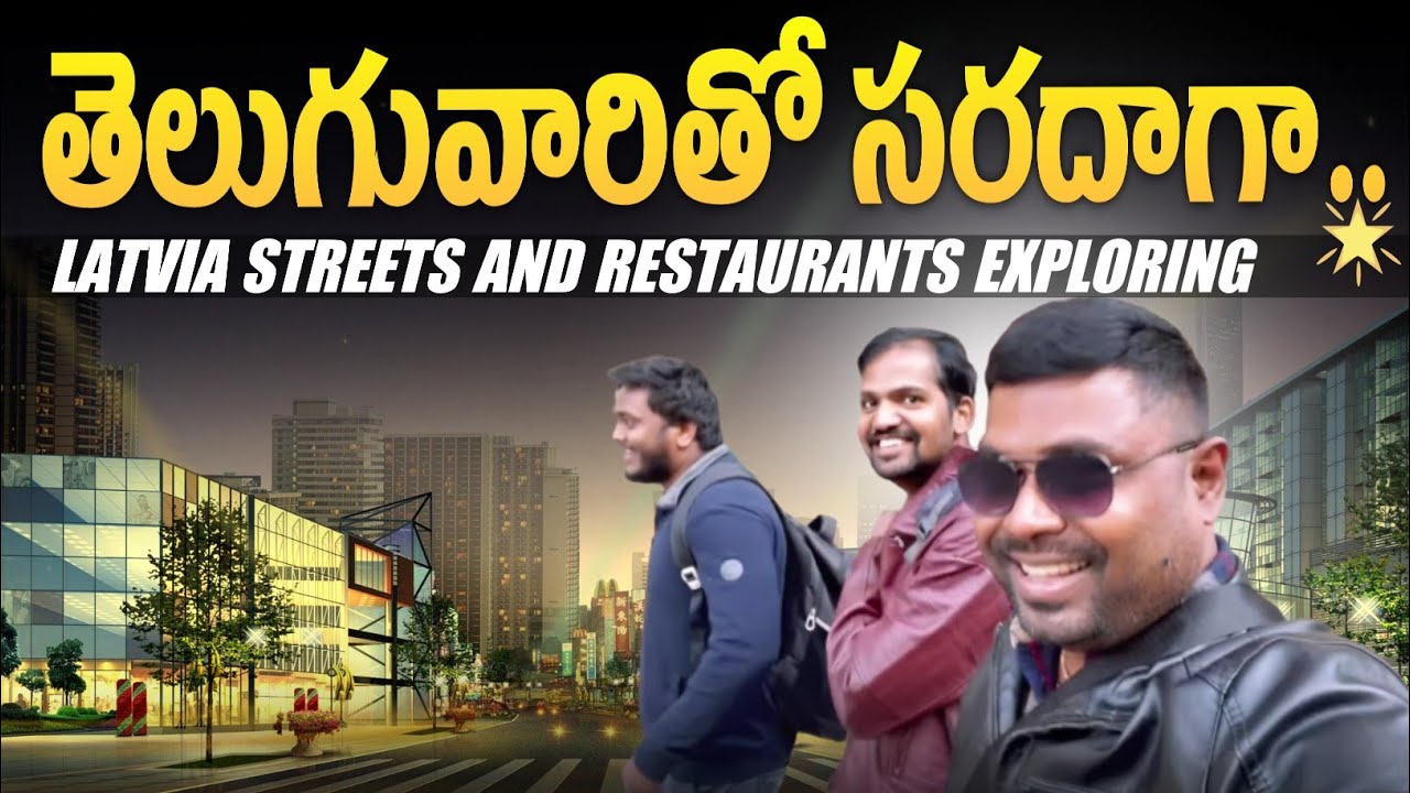 I MET TELUGU GUYS IN LATVIA A DAY WITH TELUGU PEOPLE YouTube