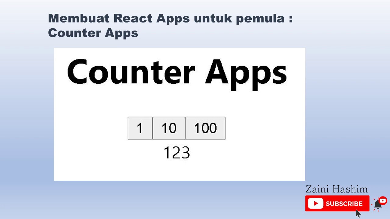 Membuat React Apps untuk pemula Counter Apps - YouTube