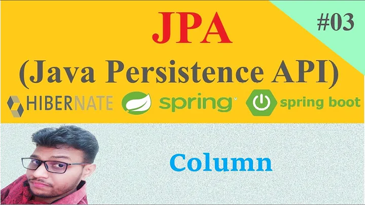 JPA - Column | JPA (Java Persistence API) Tutorial in Hindi | #3