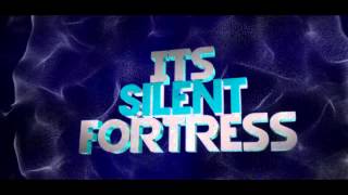 Intro - ItsSilentFortress