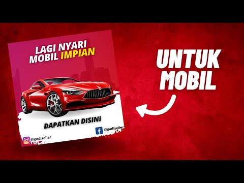 Cara Buat Flyer Promosi Mobil Dengan Canva