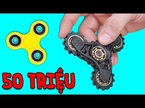 Video BỎ RA 50 TRIỆU MUA FIDGET SPINNER XỊN NHẤT THẾ GIỚI?!! - youtube