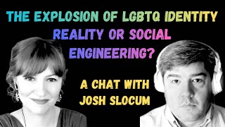 The Explosion of LGBTQ Identity: Social Engineering or Reality?