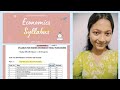  Economics syllabus overview | AHSEC class 12 | in Assamese with unit wise marks distribution. 