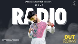 RADIO (Full Song) | Maya | Aman Sahray | Monika Ravan | New Haryanvi Songs Haryanavi 2023