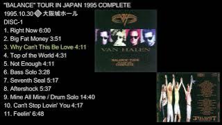 1995.10.30🔶'Balance' Tour in JAPAN 1995 COMPLETE (Osaka castle hall) VAN HALEN (Sound Only)