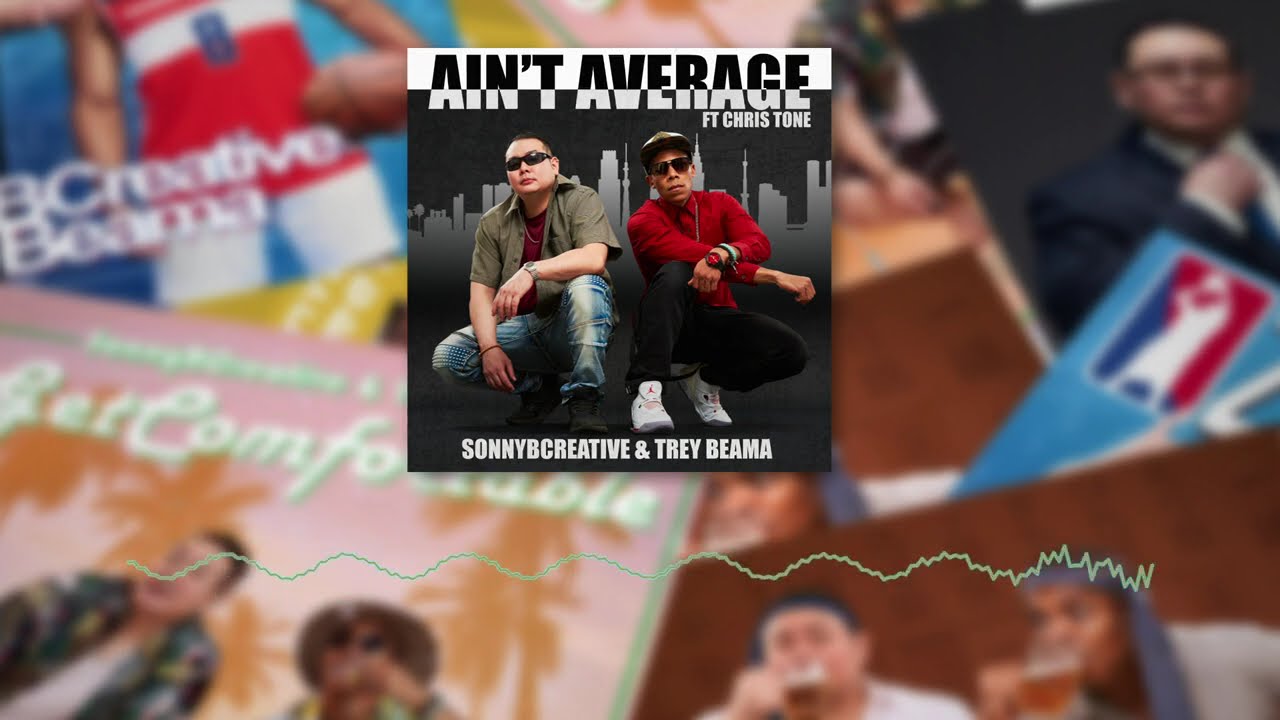SonnyBCreative & Trey Beama - Ain't Average (ft. Chris Tone)  (AMPM Visualizer)