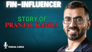 Journey of Pranjal Kamra: From Law Student to Finance Guru of India