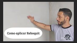 COMO APLICAR REBOQUIT/ Técnicas da Construção Civil